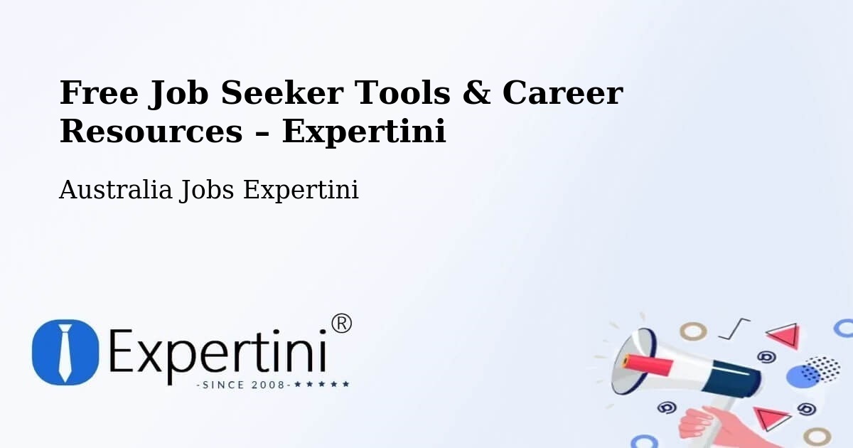 Free Job Seeker Tools & Career Resources – Safety Bay - Safety Bay, Australia Jobs Expertini